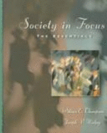 Society in Focus: The Essentials + Reader (Package)