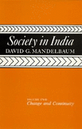 Society in India, Volume 2: Change and Continuity