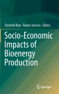 Socio-Economic Impacts of Bioenergy Production