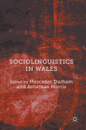 Sociolinguistics in Wales