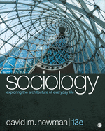 Sociology: Exploring the Architecture of Everyday Life