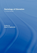 Sociology of Education: A Critical Reader