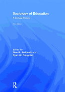 Sociology of Education: A Critical Reader