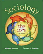 Sociology: The Core