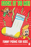 Sock it to Me!
