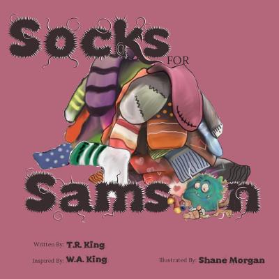Socks for Samson - King, T R