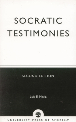 Socratic Testimonies - Navia, Luis E