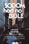 Sodom Had No Bible
