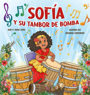 Sof�a y su Tambor de Bomba