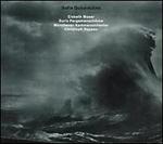 Sofia Gubaidulina: Seven Words; Ten Preludes; De profundis