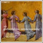 Sofia Gubaidulina: Sonnengesang
