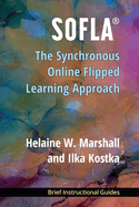 Sofla(r): The Synchronous Online Flipped Learning Approach