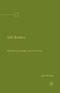 Soft Borders: Rethinking Sovereignty and Democracy