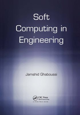 Soft Computing in Engineering - Ghaboussi, Jamshid