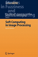 Soft Computing in Image Processing: Recent Advances
