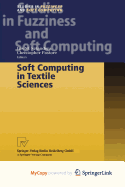 Soft Computing in Textile Sciences