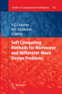 Soft Computing Methods for Microwave and Millimeter-Wave Design Problems