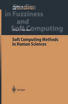 Soft Computing Methods in Human Sciences - Niskanen, Vesa a