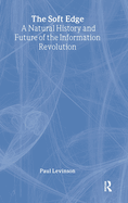 Soft Edge: Nat Hist&future Info