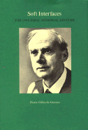 Soft Interfaces: The 1994 Dirac Memorial Lecture