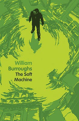 Soft Machine - Burroughs, William