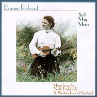 Soft May Morn - Bonnie Rideout