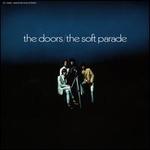 Soft Parade [50th Anniversary Deluxe Edition]