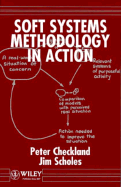Soft Systems Methodology in Action
