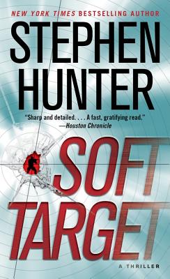 Soft Target - Hunter, Stephen