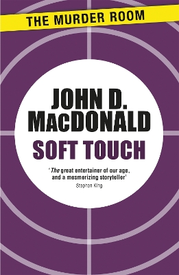 Soft Touch - MacDonald, John D.