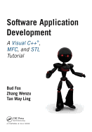 Software Application Development: A Visual C++, Mfc, and STL Tutorial