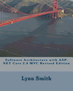 Software Architecture with ASP.NET Core 2.0 MVC Revised Edition