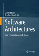 Software Architectures: Topics Usually Missed in Textbooks