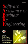Software Assistance for Business Re-Engineering - Spurr, Kathy (Editor), and Layzell, Paul (Editor), and Jennison, Leslie (Editor)