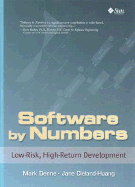 Software by Numbers: Low-Risk, High-Return Development
