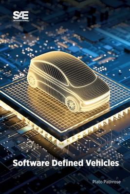 Software Defined Vehicles - Pathrose, Plato