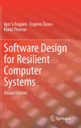 Software Design for Resilient Computer Systems