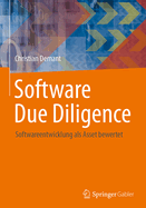 Software Due Diligence: Softwareentwicklung ALS Asset Bewertet