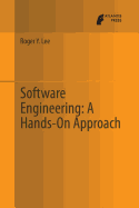 Software Engineering: A Hands-On Approach