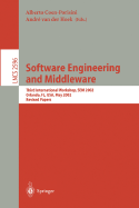 Software Engineering and Middleware: Third International Workshop, Sem 2002. Orlando, Fl, Usa, May 20-21, 2002, Revised Papers