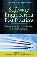 Software Engineering Best Practices: Lessons from Successful Projects in the Top Companies