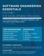 SOFTWARE ENGINEERING ESSENTIALS, Volume I: The Development Process
