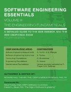 SOFTWARE ENGINEERING ESSENTIALS, Volume III: The Engineering Fundamentals