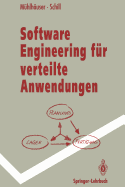 Software Engineering Fur Verteilte Anwendungen: Mechanismen Und Werkzeuge