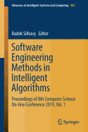 Software Engineering Methods in Intelligent Algorithms: Proceedings of 8th Computer Science On-Line Conference 2019, Vol. 1
