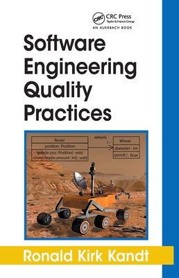 Software Engineering Quality Practices - Kandt, Ronald Kirk