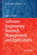Software Engineering Research, Management and Applications