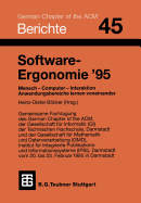 Software-Ergonomie '95: Mensch -- Computer -- Interaktion. Anwendungsbereiche Lernen Voneinander