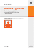 Software-Ergonomie: Theorien, Modelle Und Kriterien F?r Gebrauchstaugliche Interaktive Computersysteme