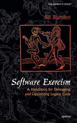 Software Exorcism - Blunden, Bill